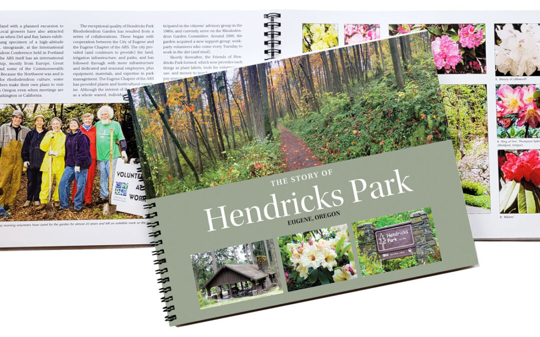 Announcing: The Story of Hendricks Park!